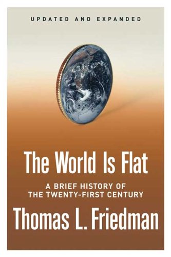 World Is Flat A Brief History of the Twenty-First Century  2006 (Revised) 9780374292799 Front Cover