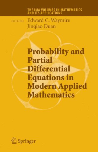 Probability and Partial Differential Equations in Modern Applied Mathematics   2005 9780387258799 Front Cover