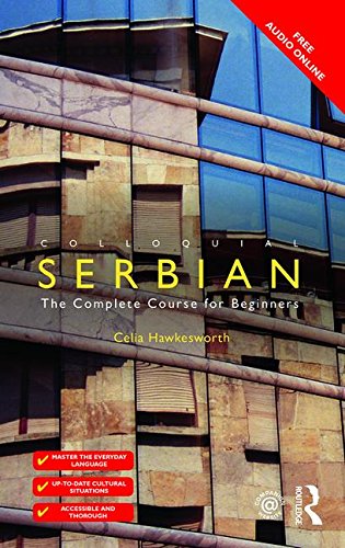 Colloquial Serbian The Complete Course for Beginners  2006 9781138949799 Front Cover