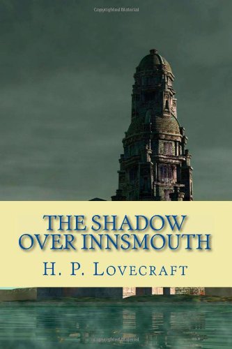 Shadow over Innsmouth  N/A 9781450562799 Front Cover