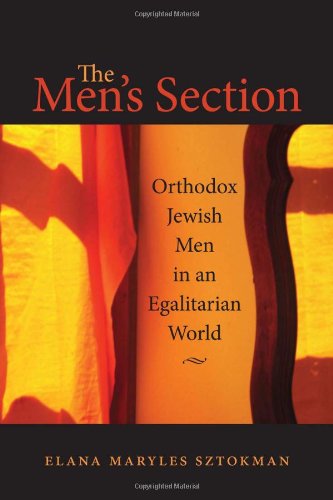 Men's Section Orthodox Jewish Men in an Egalitarian World  2011 9781611680799 Front Cover