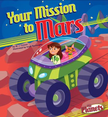 Your Mission to Mars   2012 9781616416799 Front Cover