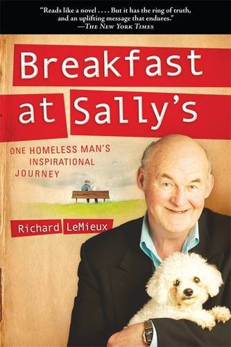 Breakfast at Sally's One Homeless Man's Inspirational Journey N/A 9781620871799 Front Cover