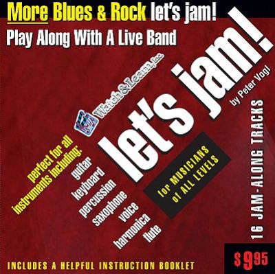 More Blues & Rock: Let's Jam!  2007 9781893907799 Front Cover