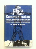 Effects of Mass Communication N/A 9780029173800 Front Cover