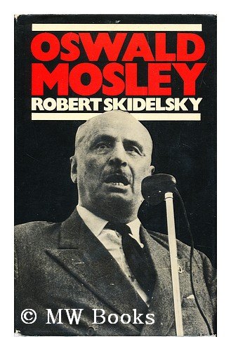 Oswald Mosley   1975 9780030865800 Front Cover