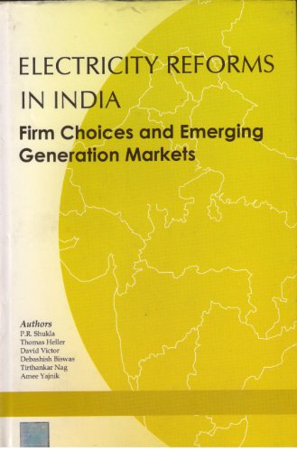 Electricity Reforms in India : Firm Choices and Emerging Generation Markets  2004 9780070593800 Front Cover