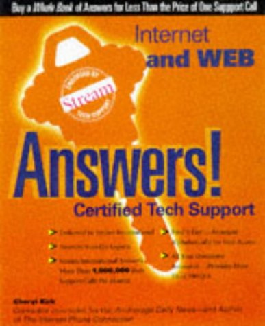 Internet and Web Answers! Certified Tech Support  1998 9780078823800 Front Cover