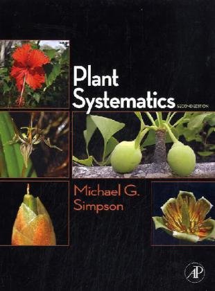 Plant Systematics  2nd 2010 9780123743800 Front Cover