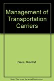 Management of Transportation Carriers  N/A 9780275086800 Front Cover