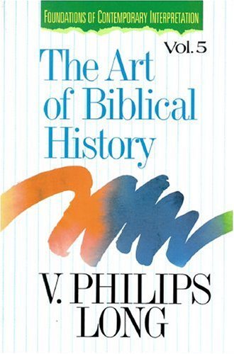 Art of Biblical History   1994 9780310431800 Front Cover