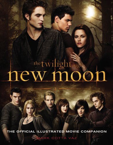 New Moon: the Official Illustrated Movie Companion   2009 (Movie Tie-In) 9780316075800 Front Cover