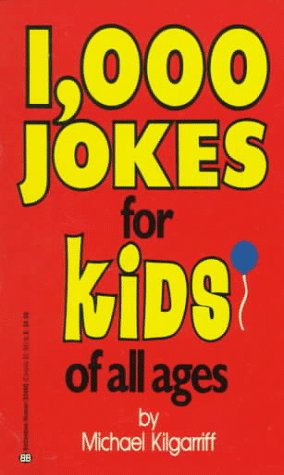1,000 Jokes for Kids of All Ages   1986 9780345334800 Front Cover
