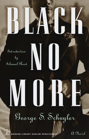 Black No More A Novel  1999 9780375753800 Front Cover
