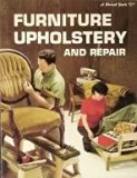 Furniture Upholstery and Repair N/A 9780376011800 Front Cover