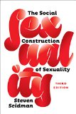 The Social Construction of Sexuality:   2014 9780393937800 Front Cover