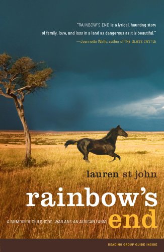 Rainbow's End A Memoir of Childhood, War and an African Farm N/A 9780743286800 Front Cover