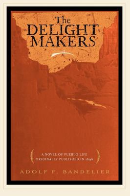 Delight Makers  N/A 9781429046800 Front Cover