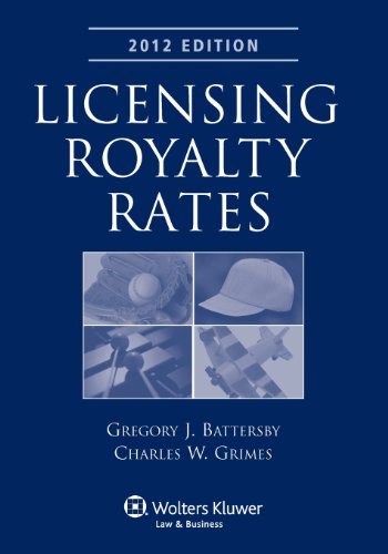 Licensing Royalty Rates, 2012:   2012 9781454811800 Front Cover