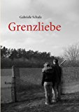 Grenzliebe  N/A 9783837081800 Front Cover