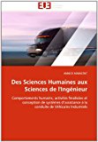 Des Sciences Humaines Aux Sciences de L'Ingï¿½nieur N/A 9786131568800 Front Cover