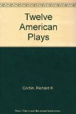 Twelve American Plays N/A 9780023251801 Front Cover