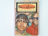 Skin Deep : And Other Teenage Reflections N/A 9780027659801 Front Cover