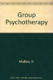 Group Psychotherapy 2nd 1978 9780029220801 Front Cover