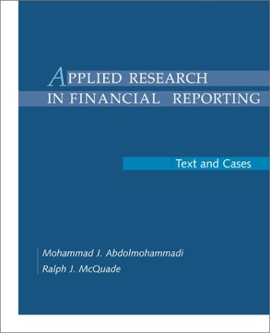 Applied Research in Financial Reporting Text and Cases  2002 9780070004801 Front Cover