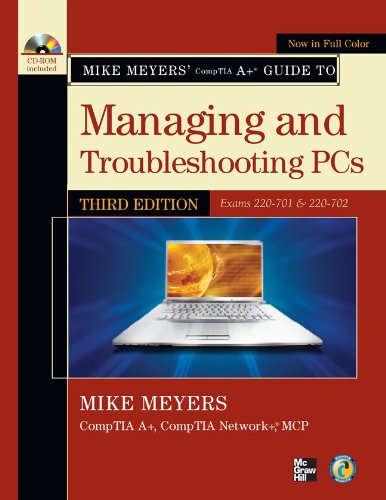 Managing and Troubleshooting PCs  3rd 2010 9780071713801 Front Cover