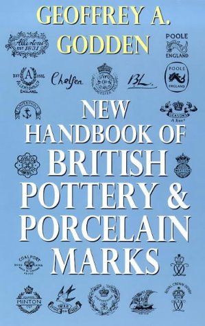 New Handbook of British Pottery and Porcelain Marks  2nd 1999 9780091865801 Front Cover