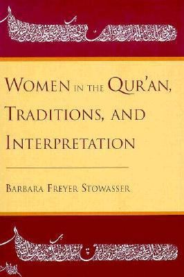 Women in the Qur'an, Traditions, and Interpretation   1994 9780195084801 Front Cover