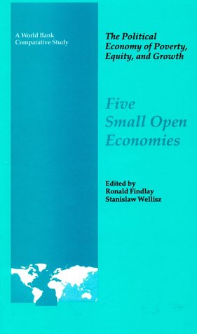 Political Economy of Poverty, Equity and Growth Five Small Open Economies  1993 9780195208801 Front Cover