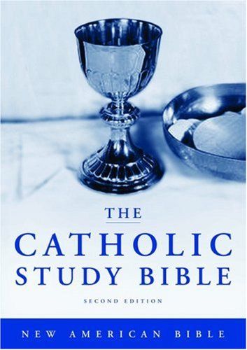 Catholic Study Bible  2nd 2006 (Revised) 9780195282801 Front Cover
