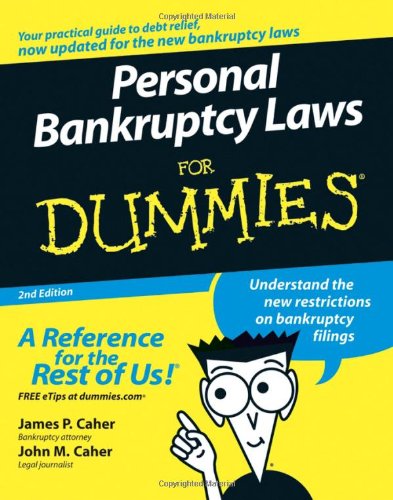 Personal Bankruptcy Laws for Dummies  2nd 2006 (Revised) 9780471773801 Front Cover
