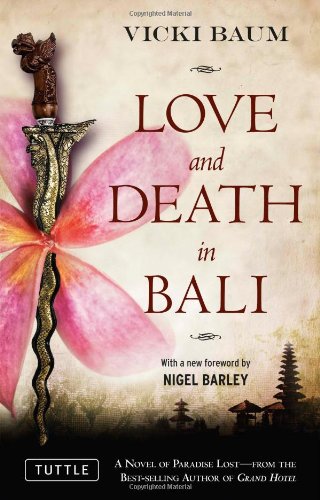 Love and Death in Bali   1937 9780804841801 Front Cover
