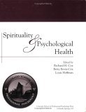 Spirituality and Psychological Health  2005 9780976463801 Front Cover