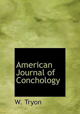 American Journal of Conchology N/A 9781140533801 Front Cover