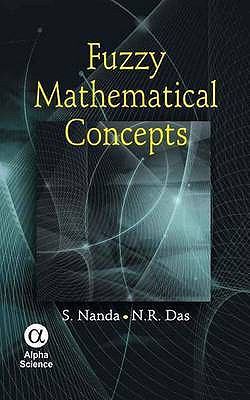 Fuzzy Mathematical Concepts   2010 9781842655801 Front Cover
