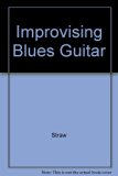 Improvising Blues Guitar Reprint  9780028709802 Front Cover