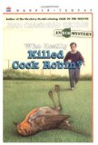 Who Really Killed Cock Robin?  N/A 9780060219802 Front Cover