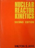 Nuclear Reactor Kinetics 2nd 1979 9780070023802 Front Cover