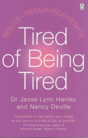 Tired of Being Tired N/A 9780141006802 Front Cover