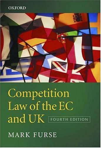 Competition Law of the EC and UK  4th 2003 (Revised) 9780199258802 Front Cover