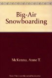Big Air Snowboarding N/A 9780516217802 Front Cover