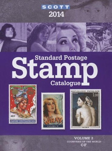 Scott 2014 Standard Postage Stamp Catalogue: Countries of the World  C-F  2013 9780894874802 Front Cover
