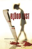 Blood Lust  N/A 9781440184802 Front Cover