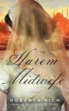 Harem Midwife A Novel  2014 9781476712802 Front Cover