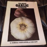 Great Garlic Cookbook  1975 9780020766803 Front Cover