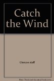Catch the Wind '83 N/A 9780021318803 Front Cover